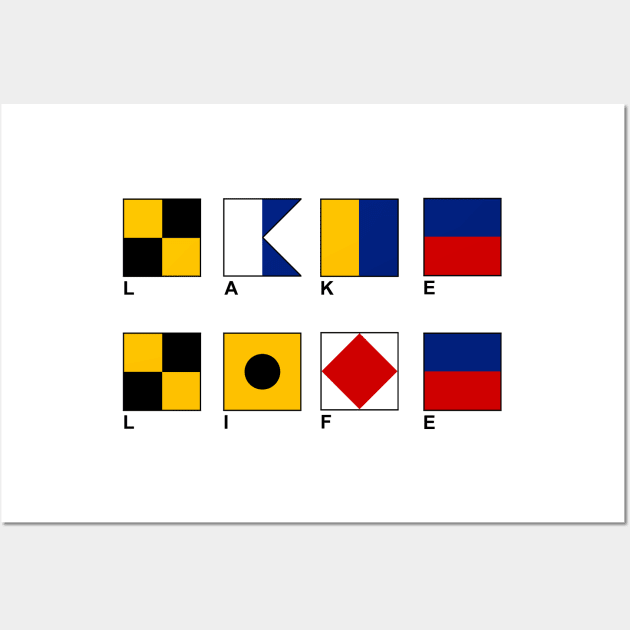 Lake Life and Nautical Flags Wall Art by tandre